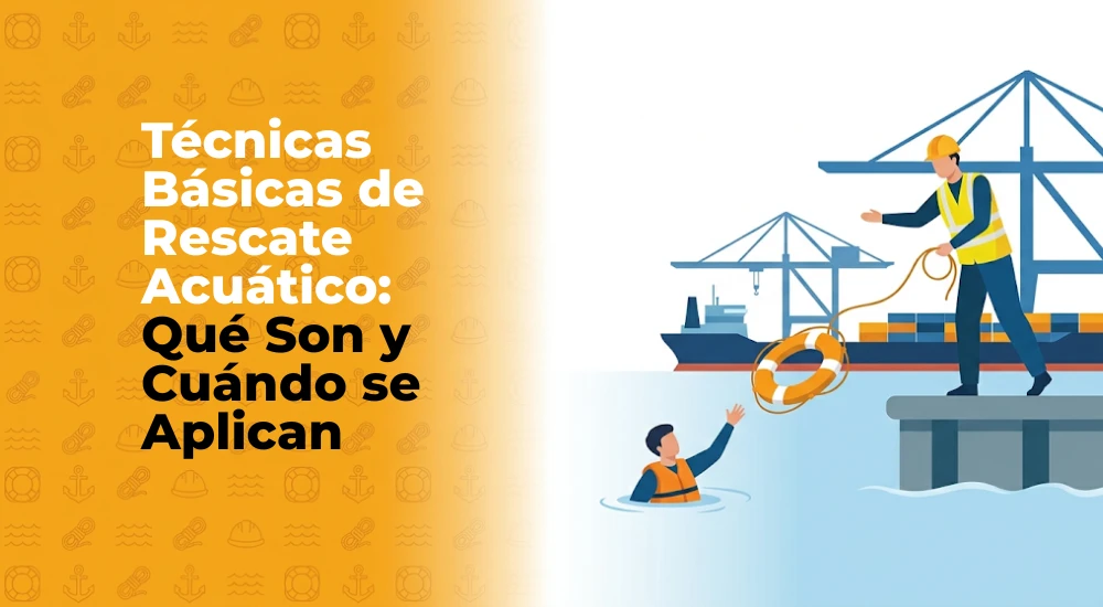 Técnicas Básicas de Rescate Acuático: Qué Son y Cuándo se Aplican
